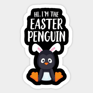 Hi I'm The Easter Penguin Cute Funny Easter Sticker